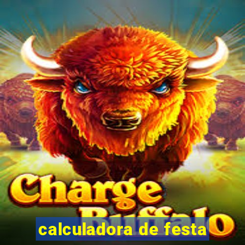 calculadora de festa